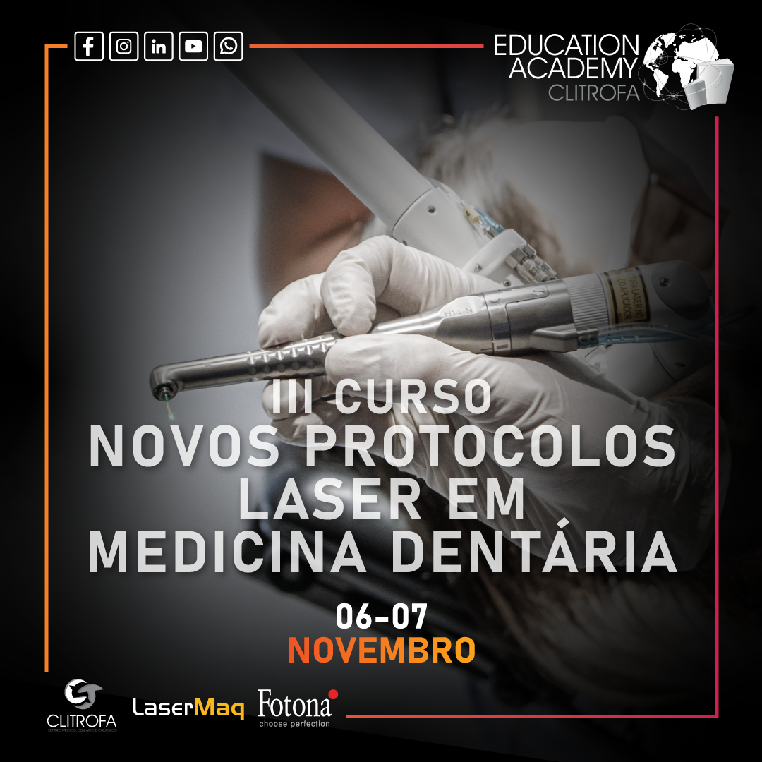 III Curso Novos Protocolos Laser em Medicina Dentária - 2026